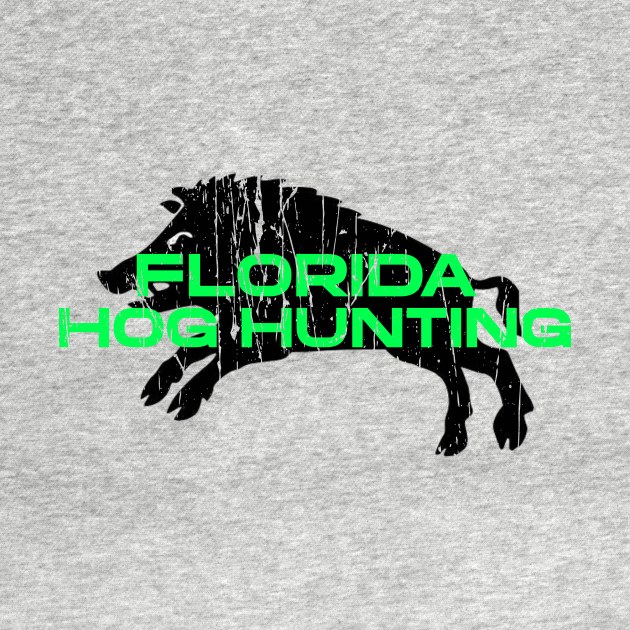 FLORIDA HOG HUNTING by Cult Classics